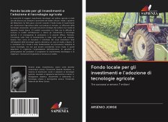 Fondo locale per gli investimenti e l'adozione di tecnologie agricole - JORGE, ARSÉNIO