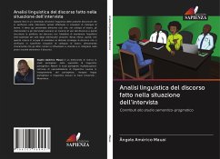 Analisi linguistica del discorso fatto nella situazione dell'intervista - Mauai, Ângelo Américo