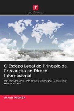 O Escopo Legal do Princípio da Precaução no Direito Internacional - Niemba, Arnold