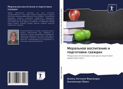 Moral'noe wospitanie i podgotowka grazhdan - Fernández, Anhel' Antonio;Pérez, B'enwenido Moral'noe wospitanie i podgotowka grazhdan - Fernández, Anhel' Antonio;Pérez, B'enwenido