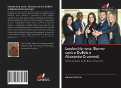 Leadership nera: Garvey contro DuBois e AllexanderCrummell - Yildirim, Kemal