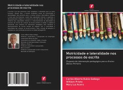 Motricidade e lateralidade nos processos de escrita - Rubio Gallego, Carlos AlbertoPrieto, WilliamAcero, Mary Luz