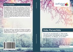 Vida Pervertida - Carreño Rivera, Alejandra
