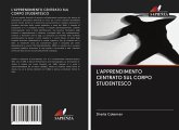 L'APPRENDIMENTO CENTRATO SUL CORPO STUDENTESCO