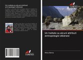 Un trattato su alcuni attributi antropologici albanesi