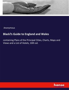 Black¿s Guide to England and Wales - Anonymous