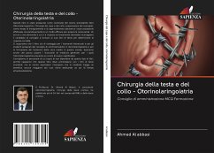 Chirurgia della testa e del collo - Otorinolaringoiatria - Al abbasi, Ahmed