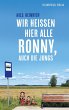 Wir heißen hier alle Ronny, auch die... - Bild 1