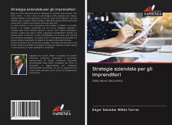 Strategia aziendale per gli imprenditori - Millán Torres, Edgar Salvador