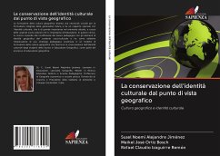 La conservazione dell'identità culturale dal punto di vista geografico - Alejandre Jiménez, Susel Noemí;Ortiz Bosch, Maikel José;Izaguirre Remón, Rafael Claudio