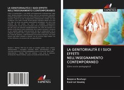 LA GENITORIALITÀ E I SUOI EFFETTI NELL'INSEGNAMENTO CONTEMPORANEO - Rexhepi, Besjana;Veselaj, Kastriot