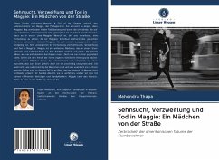 Cover Sehnsucht, Verzweiflung und Tod in Maggie: Ein Mädchen von der Straße