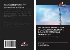 Cover DIRITTO ALLA RISERVATEZZA DELLA CORRISPONDENZA E DELLE CONVERSAZIONI TELEFONICHE