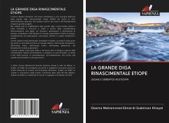 LA GRANDE DIGA RINASCIMENTALE ETIOPE - Khayal, Osama Mohammed Elmardi Suleiman