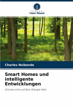 Smart Homes und intelligente Entwicklungen - Nsibande, Charles