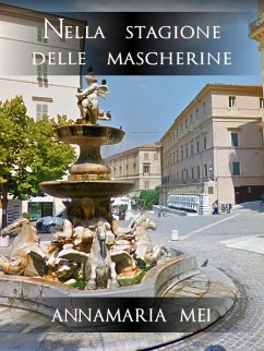 Nella stagione delle mascherine (eBook, ePUB) - Mei, Annamaria