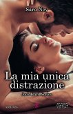 La mia unica distrazione (eBook, ePUB)