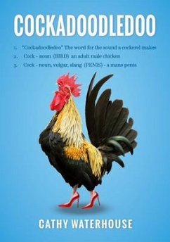 Cockadoodledoo (eBook, ePUB) - Waterhouse, Cathy