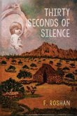 Thirty Seconds of Silence (eBook, ePUB)