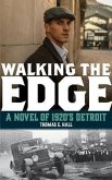 Walking the Edge (eBook, ePUB)