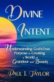 Divine Intent (eBook, ePUB)