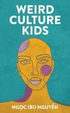 Weird Culture Kids (eBook, ePUB)