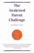 The Awakened Parent Challenge (eBook,... - Bild 1