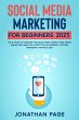 Social Media Marketing for Beginners... - Bild 1
