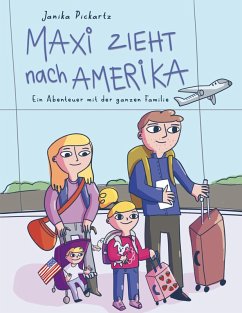 Maxi zieht nach Amerika (eBook, ePUB)