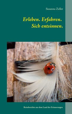 Erleben. Erfahren. Sich entsinnen. (eBook, ePUB)