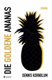 Die goldene Ananas (eBook, ePUB)