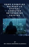 Some Tutorials in Computer Networking Hacking (eBook, ePUB)