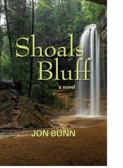 Shoals Bluff (eBook, ePUB) - Bunn, Jon