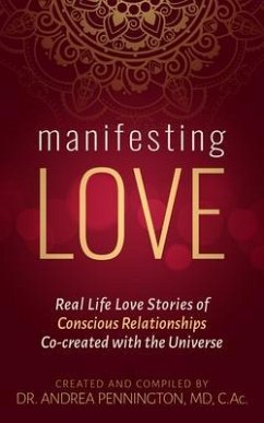 Manifesting Love (eBook, ePUB) - Pennington, Andrea; Almond, Karan Joy