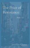 The Price of Resistance (eBook, ePUB)