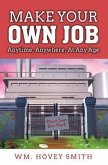 Make Your Own Job (eBook, ePUB)