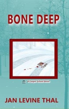 Bone Deep (eBook, ePUB) - Levine Thal, Jan