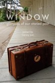 Window glimpses of our storied past (eBook, ePUB)
