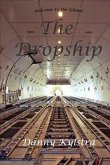 The Dropship (eBook, ePUB) The Dropship (eBook, ePUB)