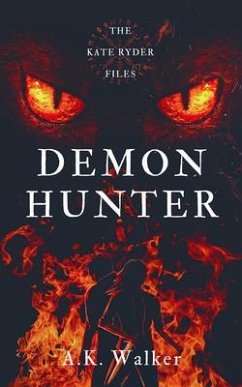 Demon Hunter (eBook, ePUB) - Walker, A. K.