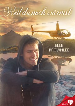 Weil du mich wärmst (eBook, ePUB) - Brownlee, Elle