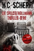 Die Spelzer/Hollmann-Thriller-Reihe (eBook, ePUB)