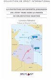 La protection des intérêts juridiques de l'État tiers dans le procès de délimitation maritime (eBook, ePUB)