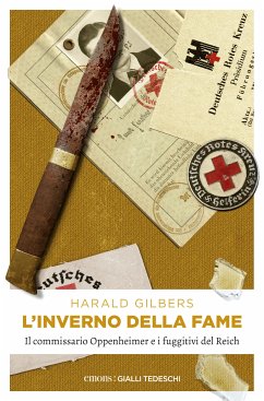 L'inverno della fame (eBook, ePUB) - Gilbers, Harald