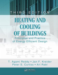 Heating and Cooling of Buildings (eBook, ePUB) - Reddy, T.; Kreider, Jan F.; Curtiss, Peter S.; Rabl, Ari