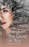 Awaken the Guru in You (eBook, ePUB)
