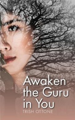 Cover Awaken the Guru in You (eBook, ePUB)