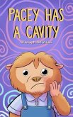 Pacey Has A Cavity (eBook, ePUB)
