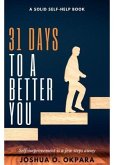 31 Days To A Better You (eBook, ePUB) 31 Days To A Better You (eBook, ePUB)