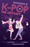 K-POP - The Odyssey (eBook, ePUB)